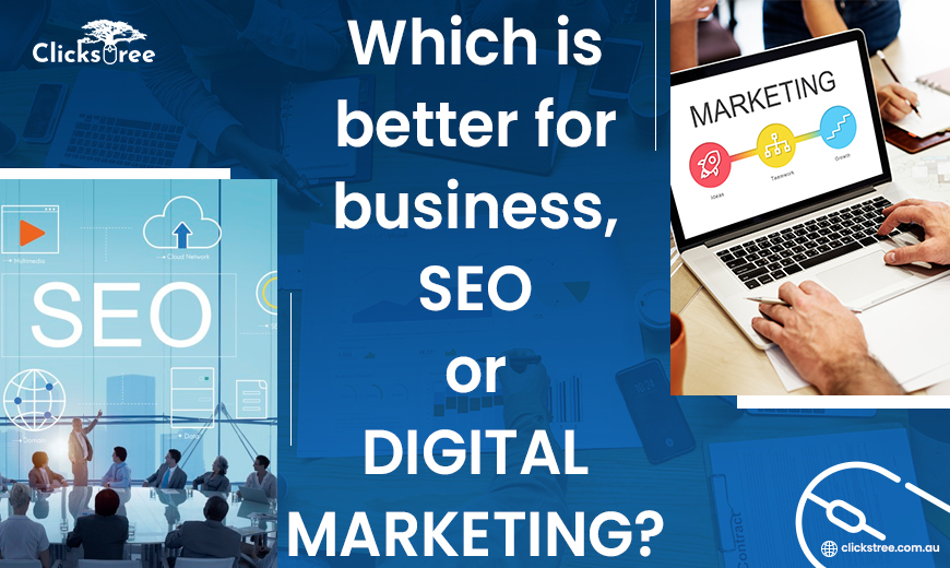 Which-is-better-for-business-SEO-or-digital-marketing