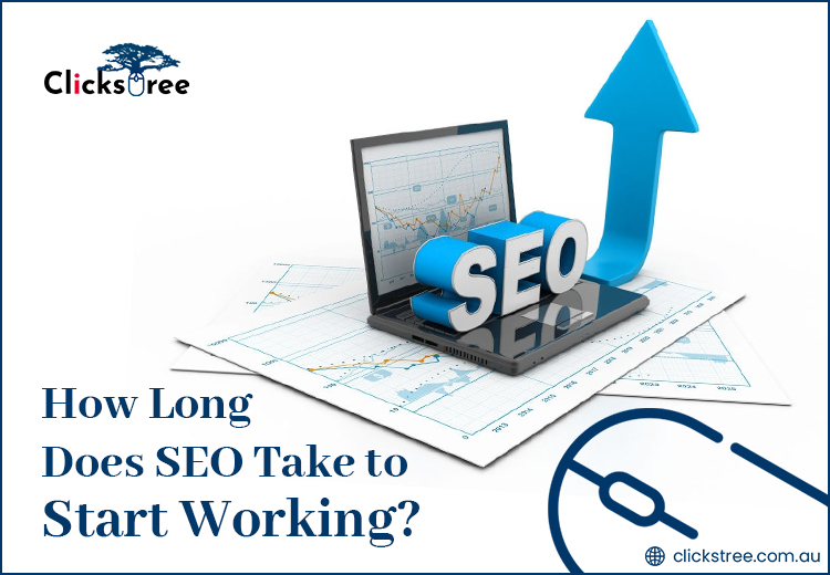 How Long Does SEO Take to Start Working