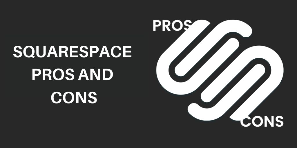 Squarespace Pros and Cons-Clickstree