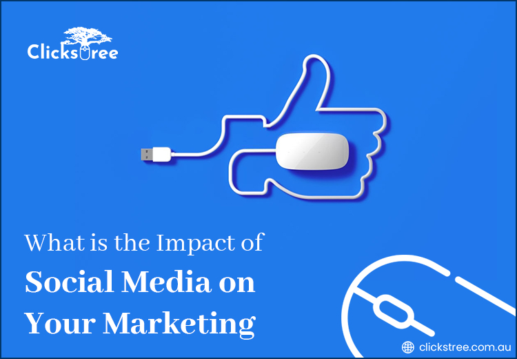 Impact of Social Media