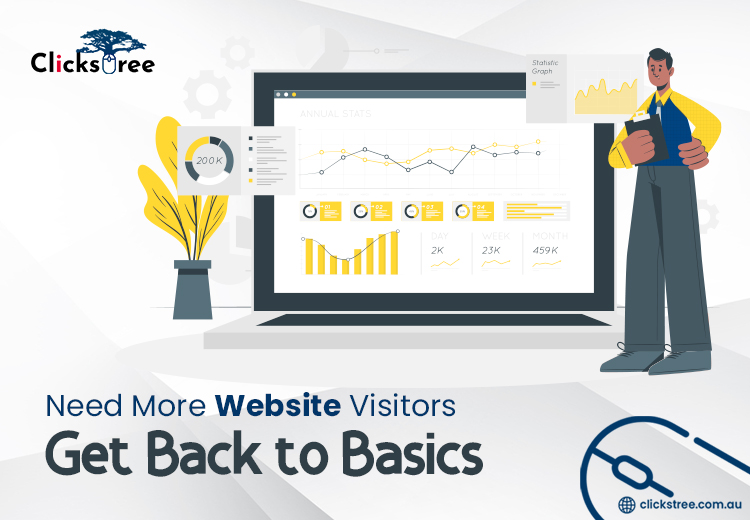 Need More Website Visitors? Get Back to Basics